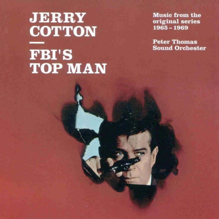 Jerry Cotton - FBI’s Top Man (Compilation), Peter Thomas Sound Orchester